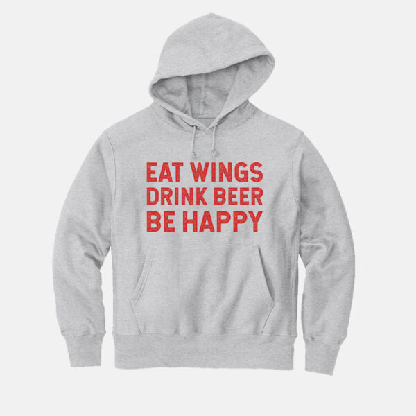 Eat Wings Drink Beer Be Happy
